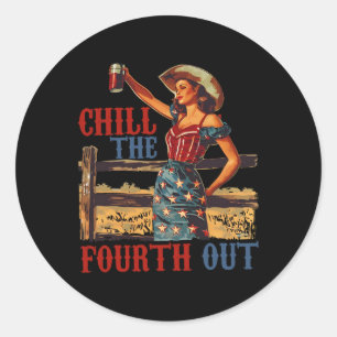 Pegatina Redonda Chill The Fourth Out Retro 4 De Julio Patriótico W