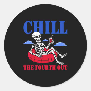 Pegatina Redonda Chill The Fourth Out Skeleton Usa Patriotic 4 Of