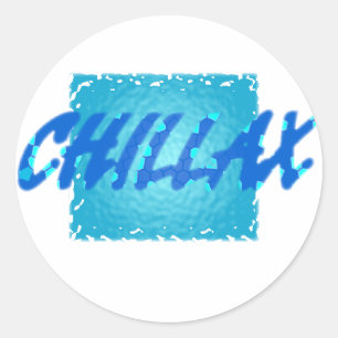 Pegatina Redonda chillax
