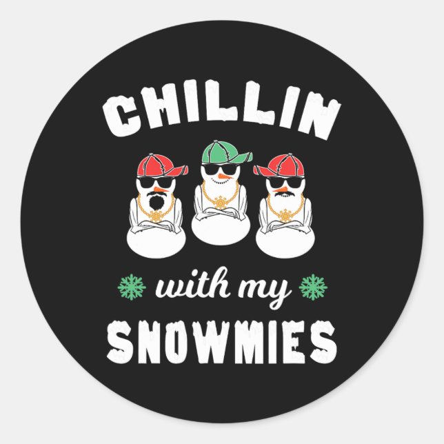 Pegatina Redonda Chillin con mis Navidades feos Snowmie (Anverso)