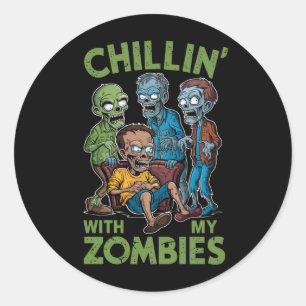 Pegatina Redonda Chillin Con Mis Zombies Halloween Niños Graciosos