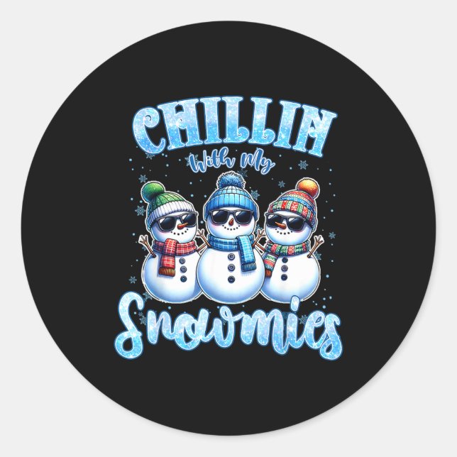 Pegatina Redonda Chillin With My Snowmies Funny Snowman Christmas K (Anverso)