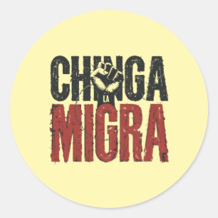 Pegatina Redonda Chinga La Migra Anti-ICE Shirt - Vintage Resistanc
