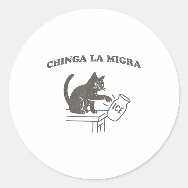Pegatina Redonda Chinga La Migra Immigration Abolish Ice Funny Cat  (Anverso)