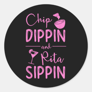 Pegatina Redonda Chip Dippin Rita Sippin Shirt Cinco De Mayo Margar