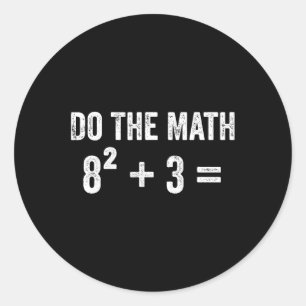 Pegatina Redonda Chiste 67 Meme Matemáticas Seis Siete Profesor Bra