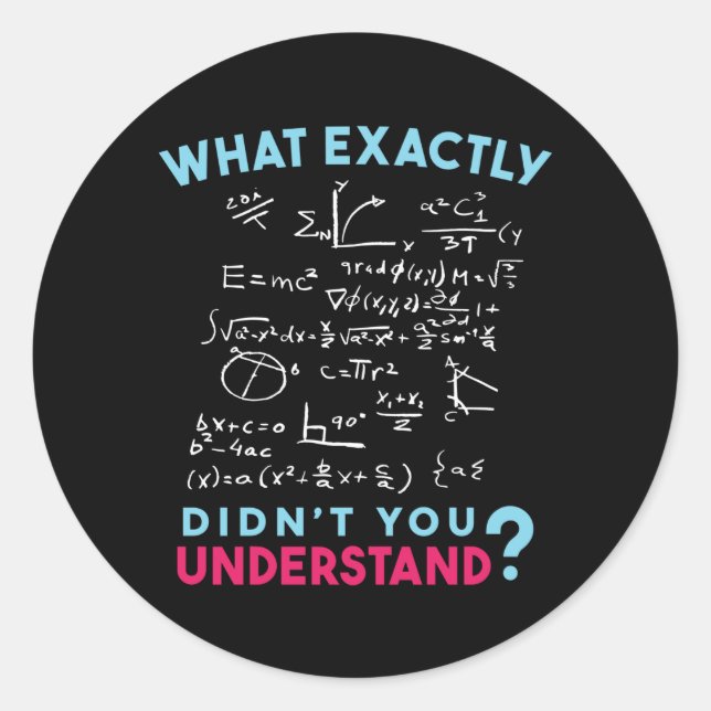 Pegatina Redonda Chiste de Fórmula de Matemáticas Físicas (Anverso)