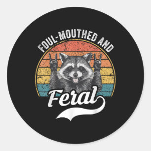 Pegatina Redonda Chiste Meme De Verano Foul Mouthy Feral Raccoon