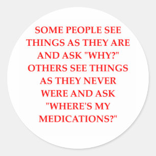 Pegatina Redonda chiste psiquiátrico loco