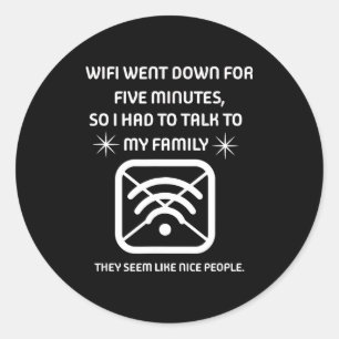 Pegatina Redonda Chiste Wifi se Caýo Cita Regalo de Informático 