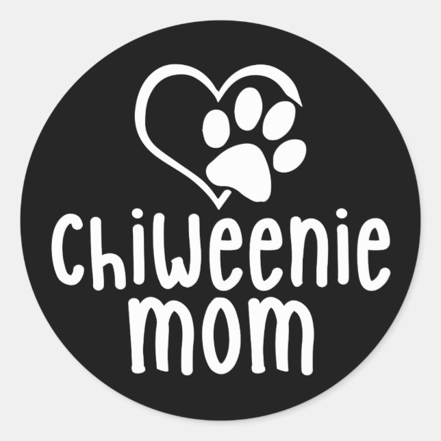Pegatina Redonda Chiweenie Mom Puppy Heart Paw Love (Anverso)
