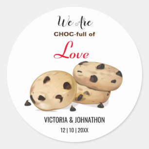 Pegatina Redonda Choc-Full De Love Cookie Gracias Tratado Boda