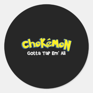 Pegatina Redonda Chokemon Gotta Tap Em All Jiu Jitsu Mma Bjj Kickbo