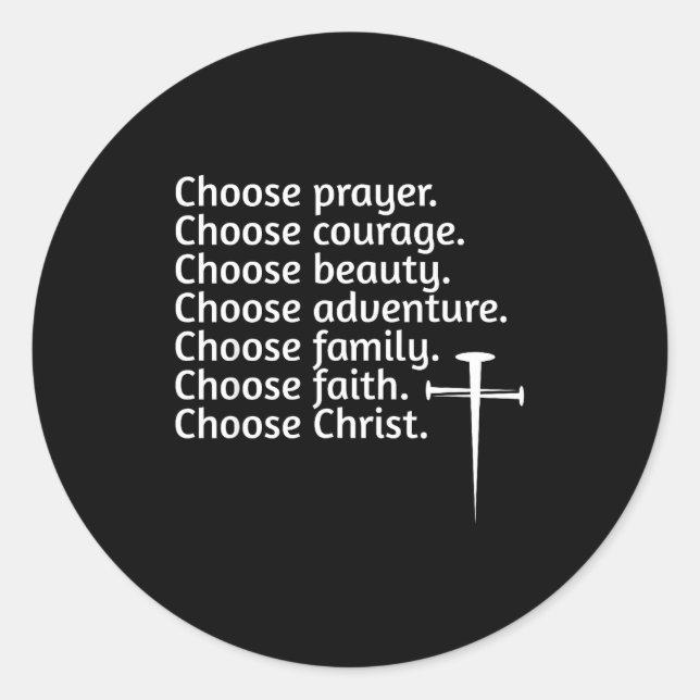 Pegatina Redonda Choose Christ Prayer Courage Beauty Family, Advent (Anverso)