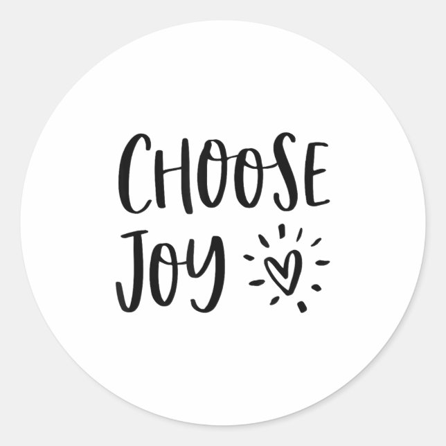 Pegatina Redonda Choose Joy Hapness Heart Insrational Motivational  (Anverso)