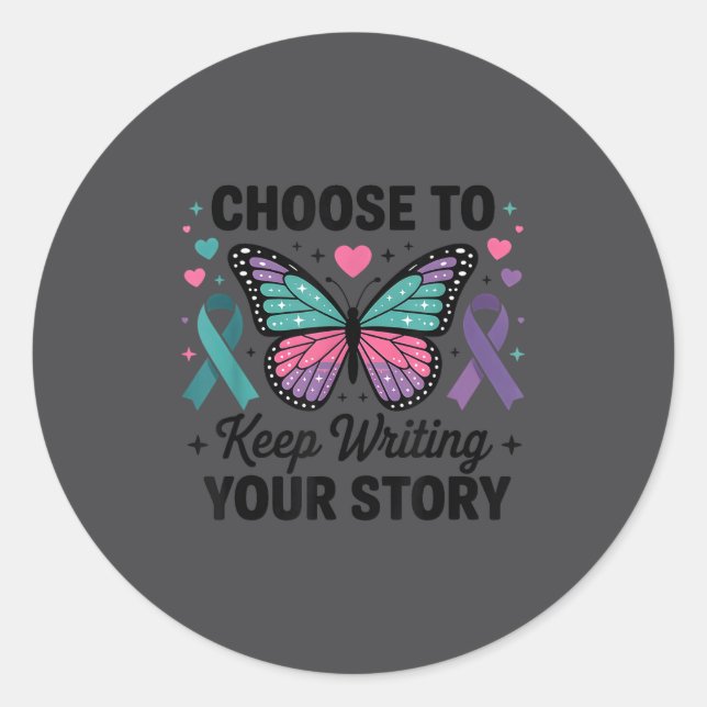 Pegatina Redonda Choose To Keep Writing Your Story Insrational Butt (Anverso)