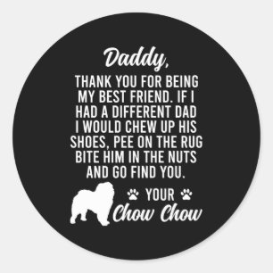 Pegatina Redonda Chow Chow Dad Chow Chow Chow Chow Dueño