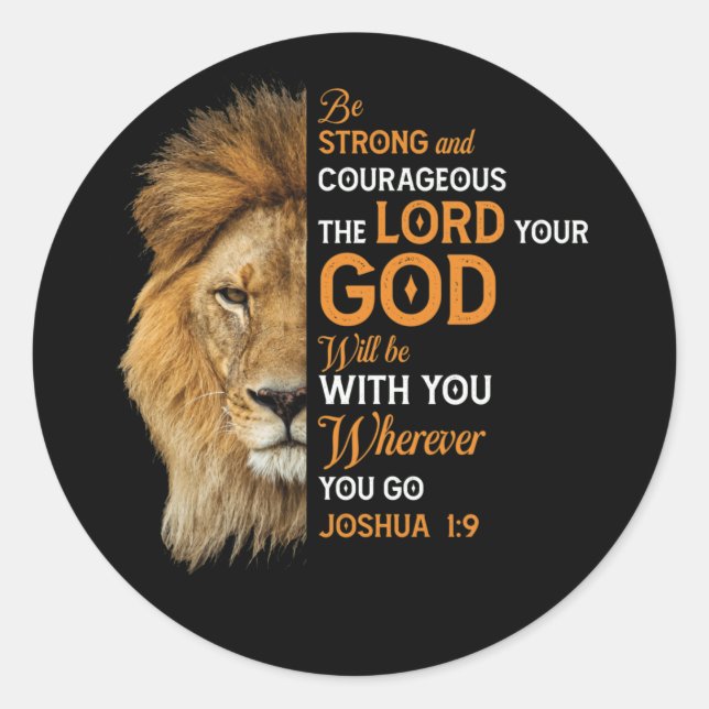 Pegatina Redonda Christian Bible Verse Joshua 1 9 Lion Faith (Anverso)