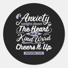 Pegatina Redonda Christian Encouragement Quote – Anxiety & Kindness