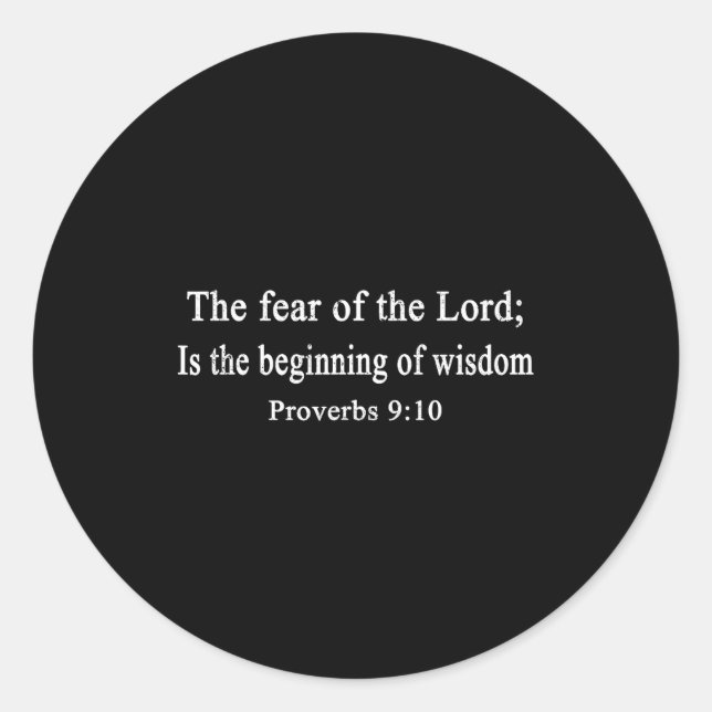 Pegatina Redonda Christian Shirts The Fear Of The Lord Proverbs Wor (Anverso)