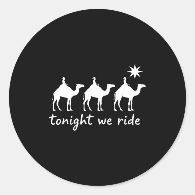 Pegatina Redonda Christian Tonight We Ride Three Wise Men Christmas (Anverso)