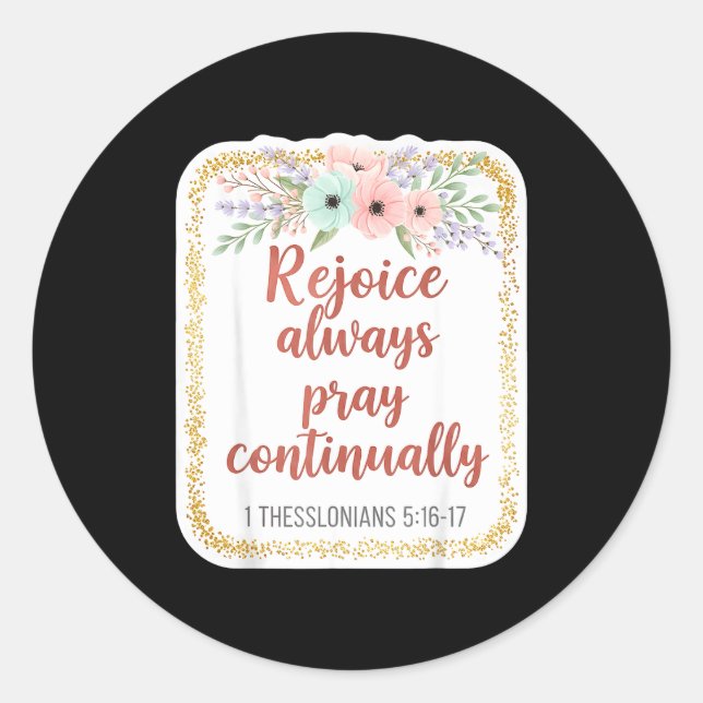 Pegatina Redonda Christian Woman Bible Verse Rejoice Always Pray Co (Anverso)