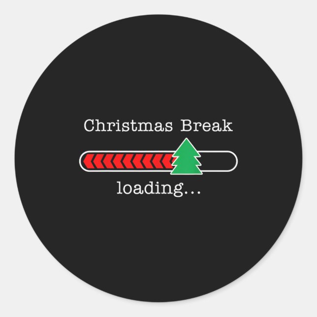Pegatina Redonda Christmas Break Loading Funny Xmas Holiday Teacher (Anverso)