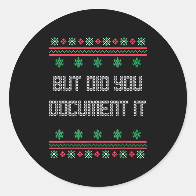 Pegatina Redonda Christmas But Did You Doent It Ugly Office Sweater (Anverso)