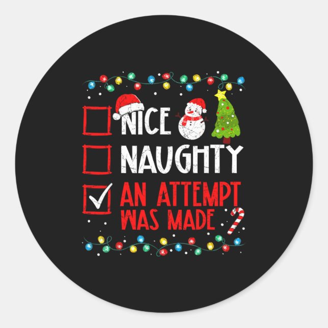 Pegatina Redonda Christmas Checklist Naughty Nice An Attempt Was Ma (Anverso)
