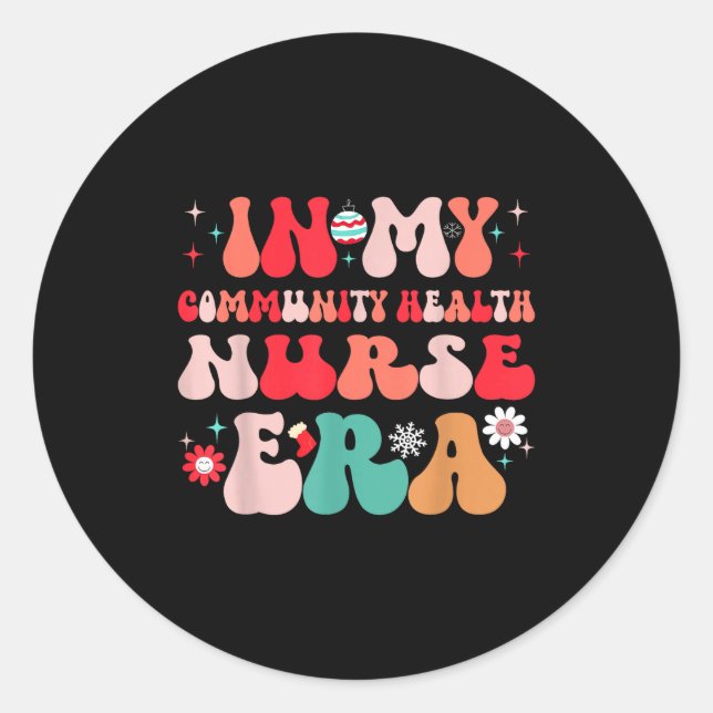 Pegatina Redonda Christmas Community Health Nurse Present For Funny (Anverso)