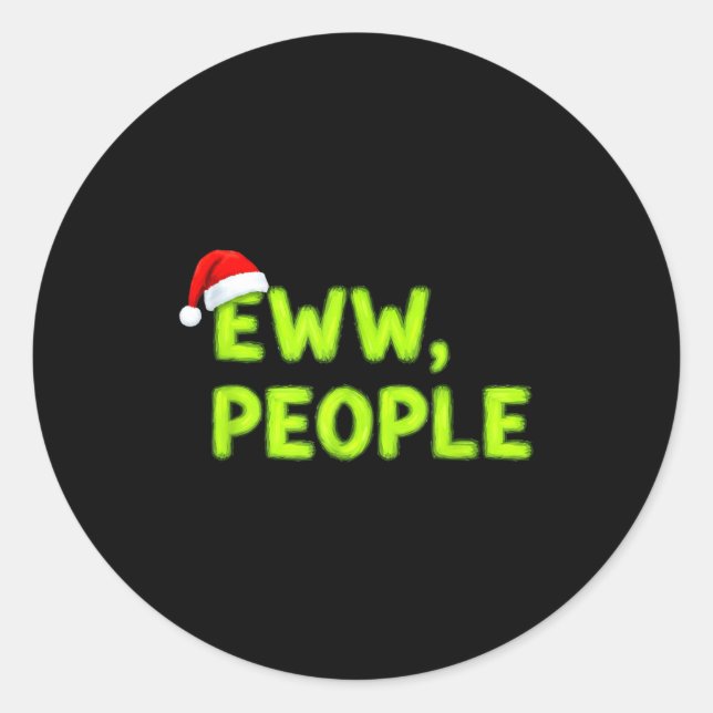 Pegatina Redonda Christmas Eww, People Funny Sarcastic Santa Hat Xm (Anverso)