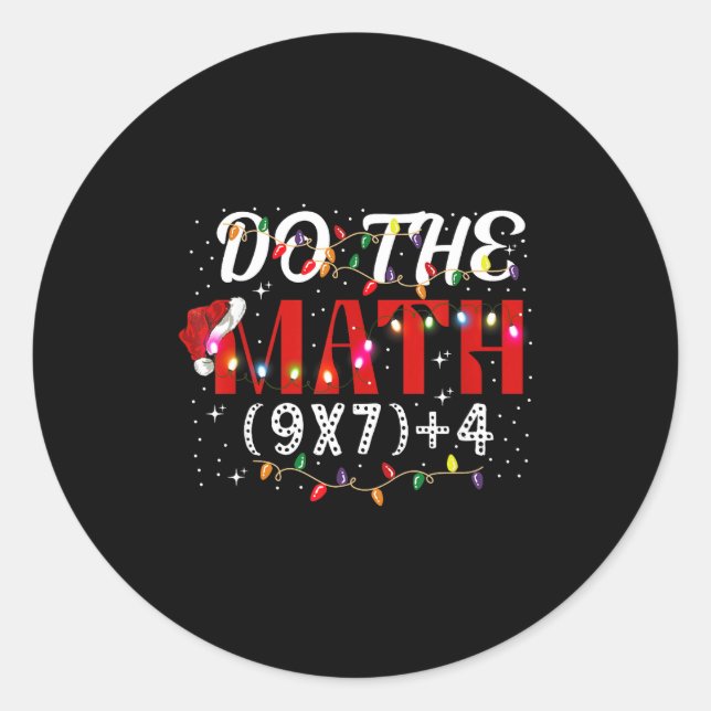 Pegatina Redonda Christmas Funny Do The Math Meme (9x7)+4 Gift Lear (Anverso)