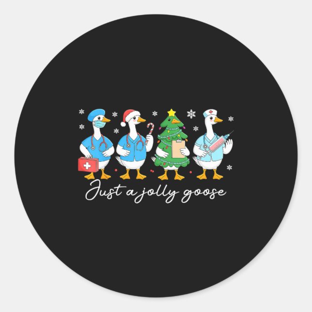 Pegatina Redonda Christmas Just A Jolly Goose Nurse Cute Medical St (Anverso)