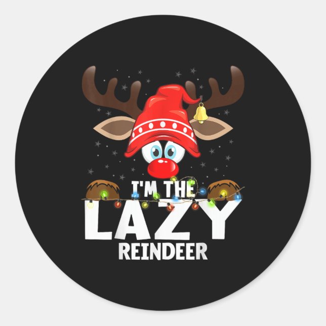 Pegatina Redonda Christmas Matching I'm The Lazy Reindeer  (Anverso)
