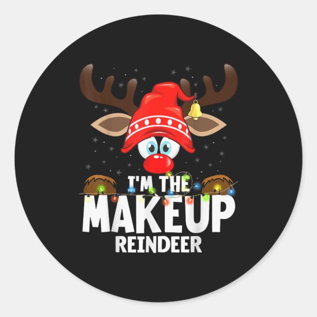 Pegatina Redonda Christmas Matching I'm The Makeup Reindeer  (Anverso)