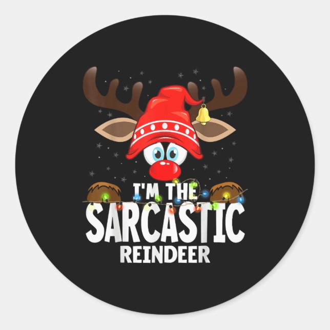 Pegatina Redonda Christmas Matching I'm The Sarcastic Reindeer  (Anverso)