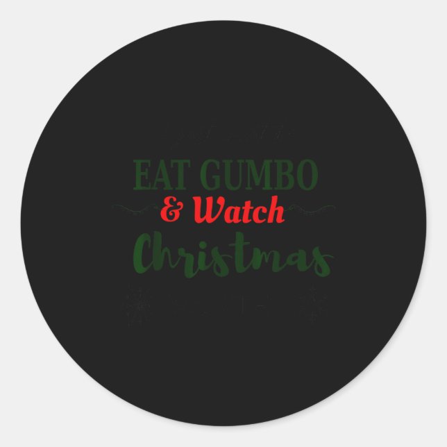 Pegatina Redonda Christmas Movies And Gumbo Funny Cajun Louisiana H (Anverso)