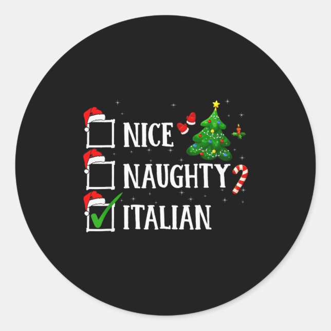 Pegatina Redonda Christmas Nice Naughty Italian Funny Xmas Holiday  (Anverso)