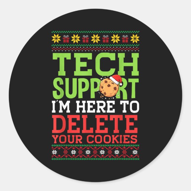 Pegatina Redonda Christmas Tech Suprt Here To Delete Cookies Ugly S (Anverso)