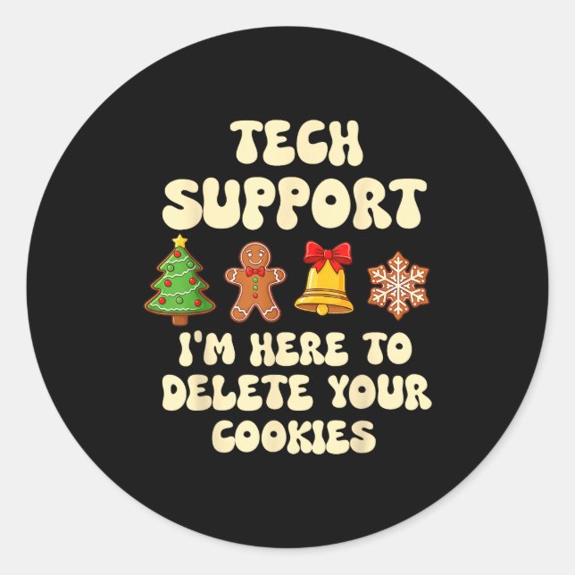 Pegatina Redonda Christmas Tech Suprt Here To Delete Cookies Xmas G (Anverso)