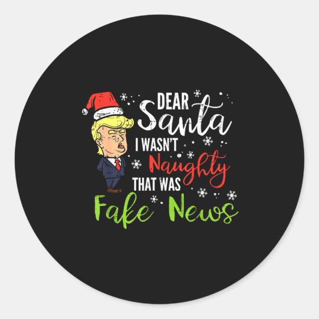 Pegatina Redonda Christmas Trump Dear Santa Fake News Funny Xmas  (Anverso)