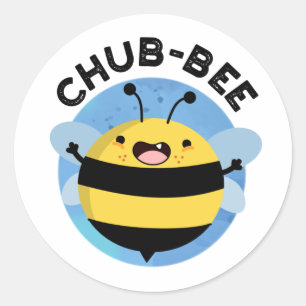Pegatina Redonda Chub-bee Funny Chubby Bee Pun