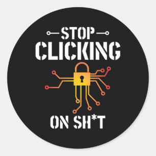 Pegatina Redonda Ciberseguridad Dejar de hacer clic en Programador
