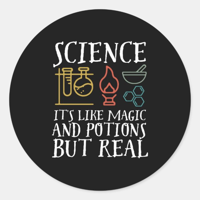Pegatina Redonda Ciencia como magia y poción Geek Nerd Scientist (Anverso)