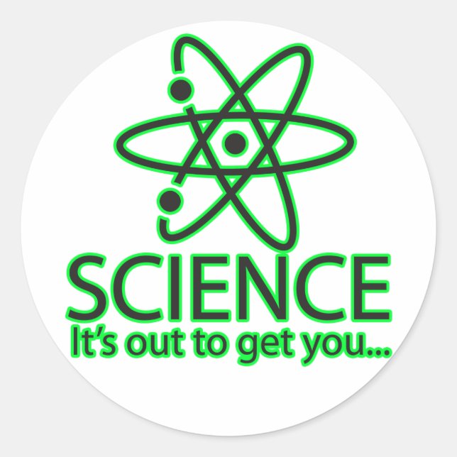 Pegatina Redonda ciencia, es para atraerte... (Anverso)