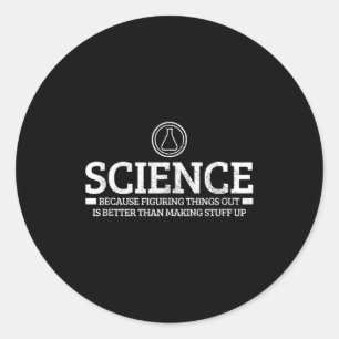 Pegatina Redonda Ciencia Física Química Friki Decir Divertido Cient