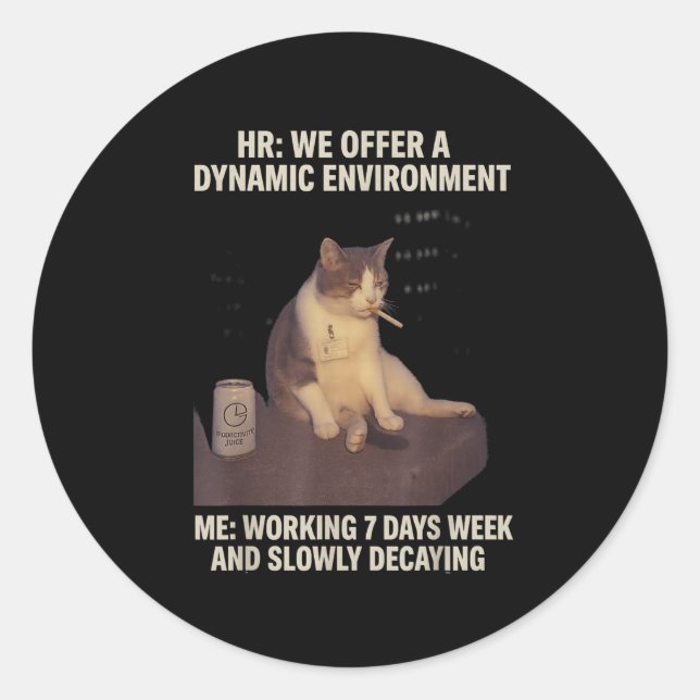 Pegatina Redonda Cigarette Kitten Funny Smony Cat Meme Vida útil (Anverso)