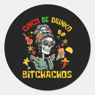 Pegatina Redonda Cinco De Drinko Achos Cinco De Mayo Beber