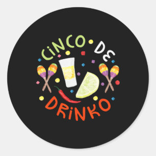 Pegatina Redonda Cinco De Drinko Camisas Mujeres Cinco De Mayo
