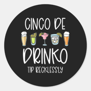Pegatina Redonda Cinco De Drinko Mayo Mujeres Que Te Enganchan El B